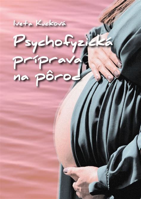 psychofyzická príprava na pôrod