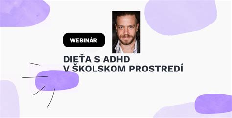 Deti s ADHD v školskom prostredí